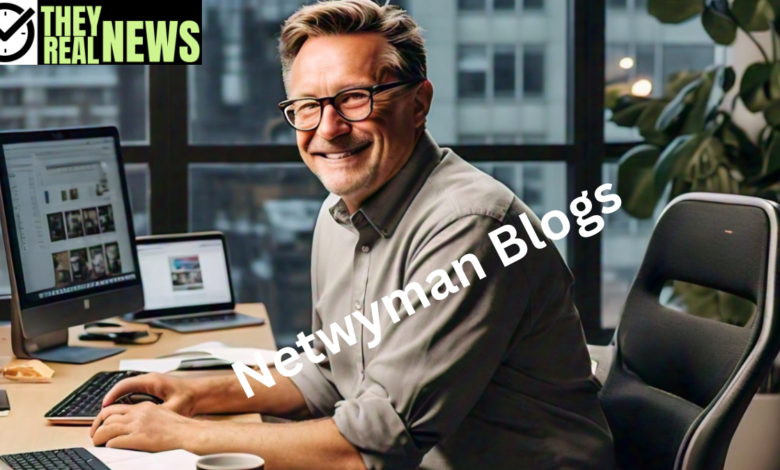 Netwyman Blogs